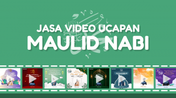 Jasa Video Ucapan Maulid Nabi